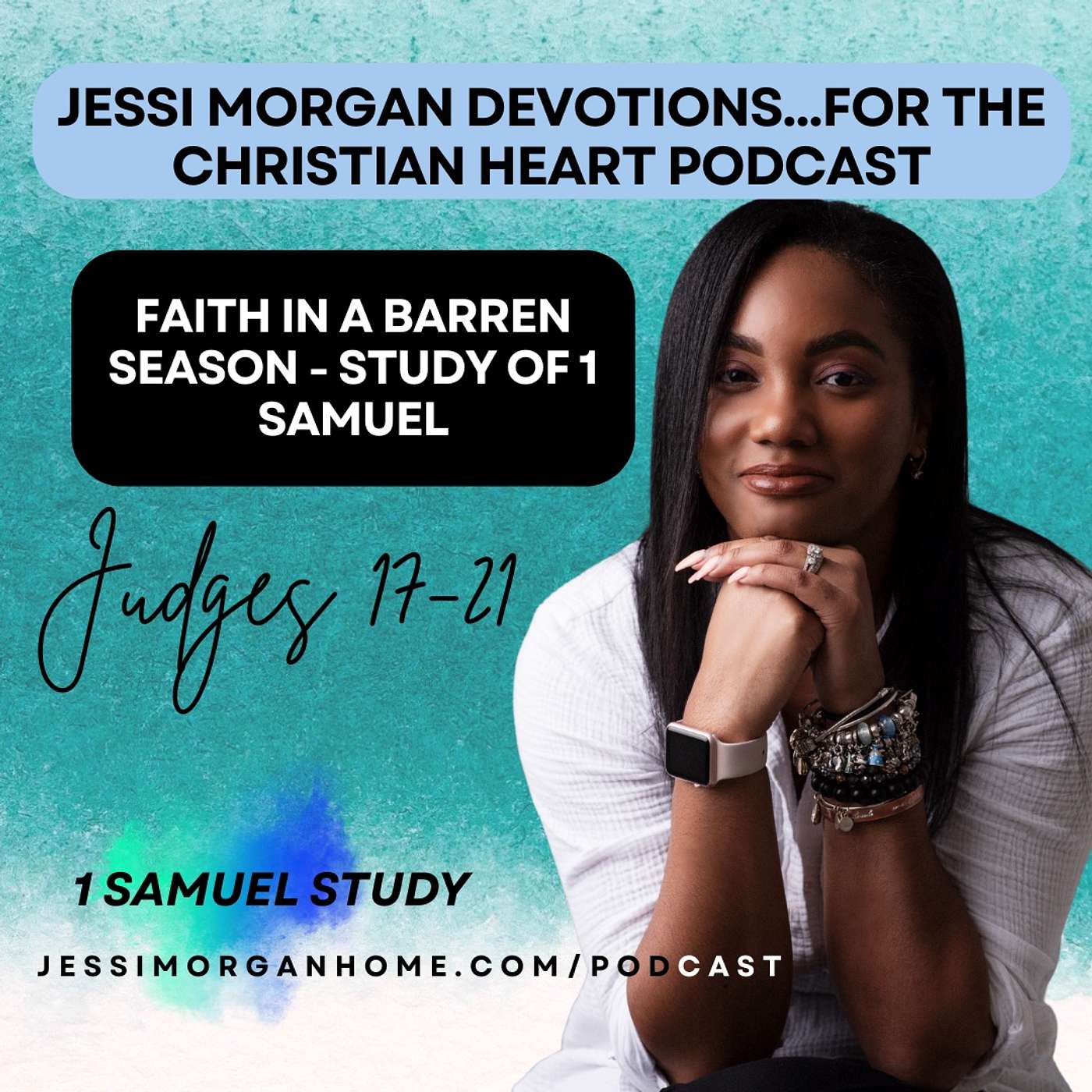 Jessi Morgan Devotions for the Christian Heart Podcast