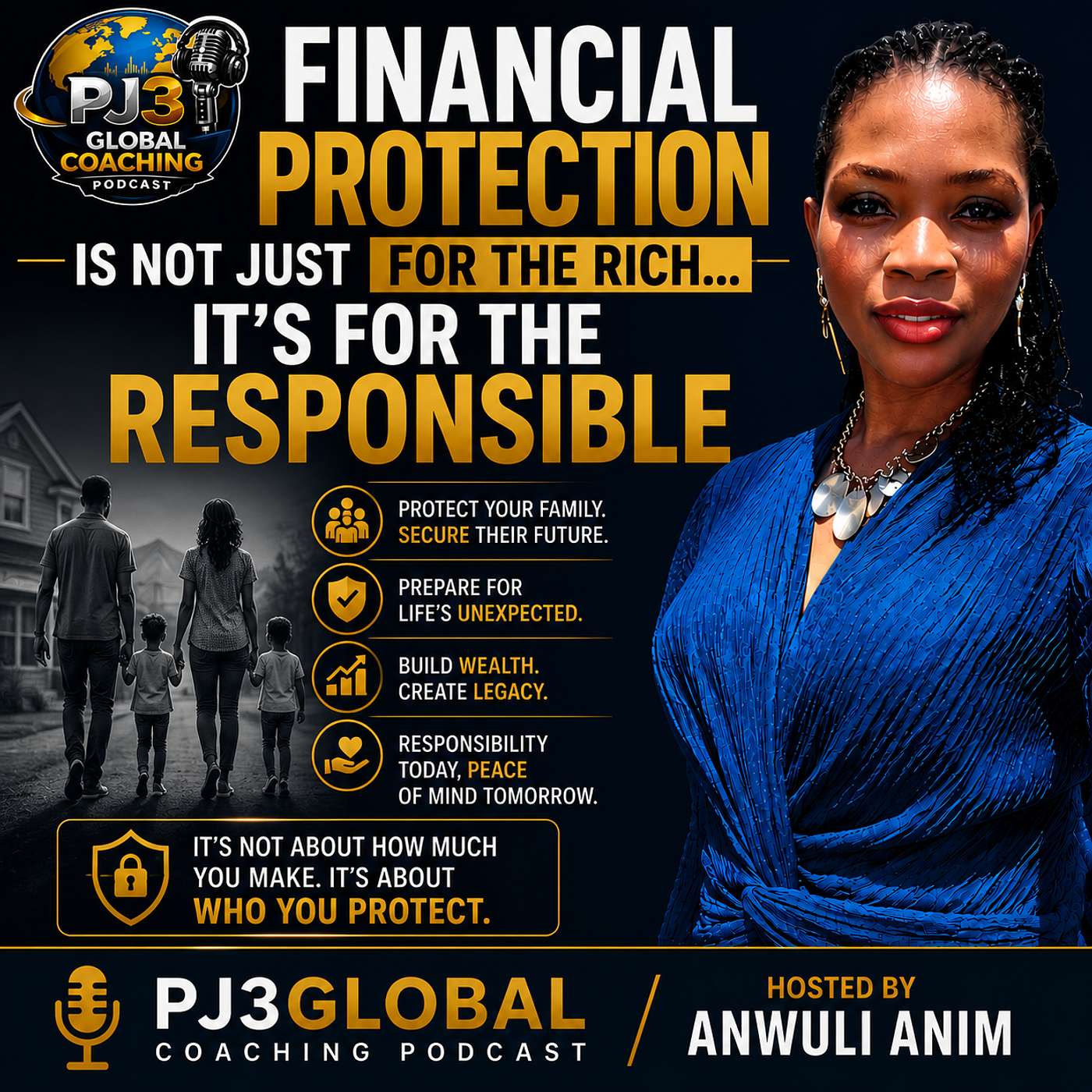Financial Protection Is Not Just For The Rich, It's For The Responsible episode artwork