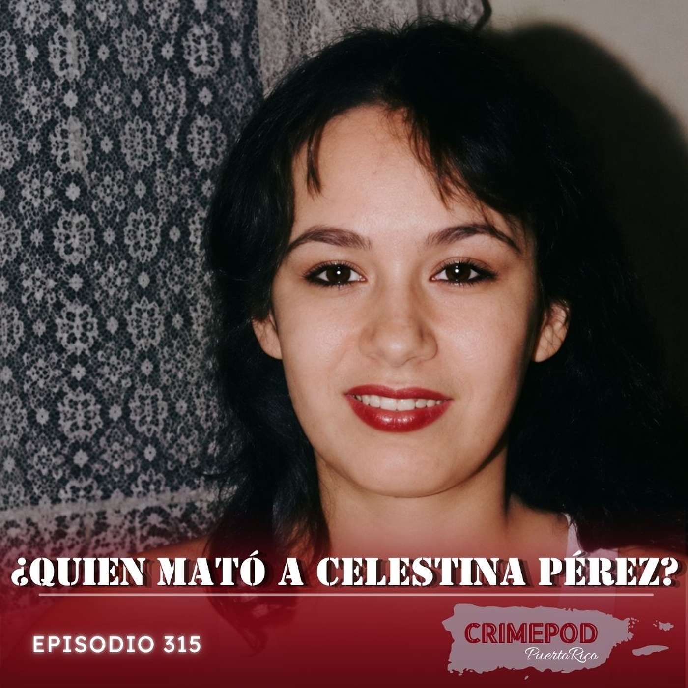 ¿Quién Mató a Celestina Pérez? episode artwork