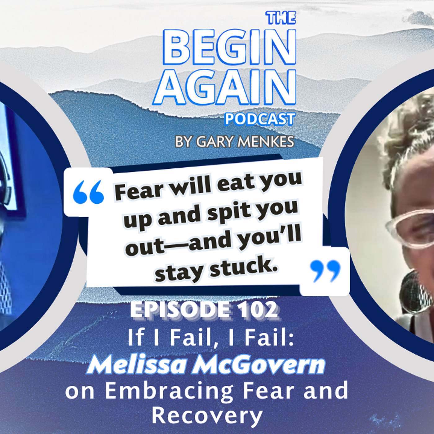 The Begin Again Podcast
