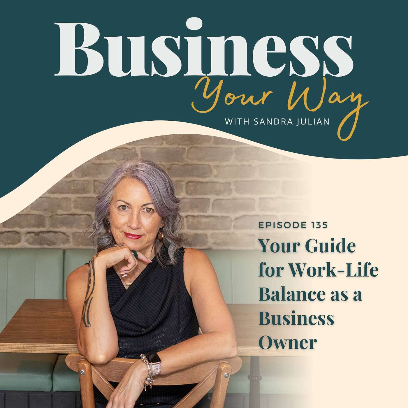 Your Guide for Work-Life Balance as a Business Owner | Ep 135
