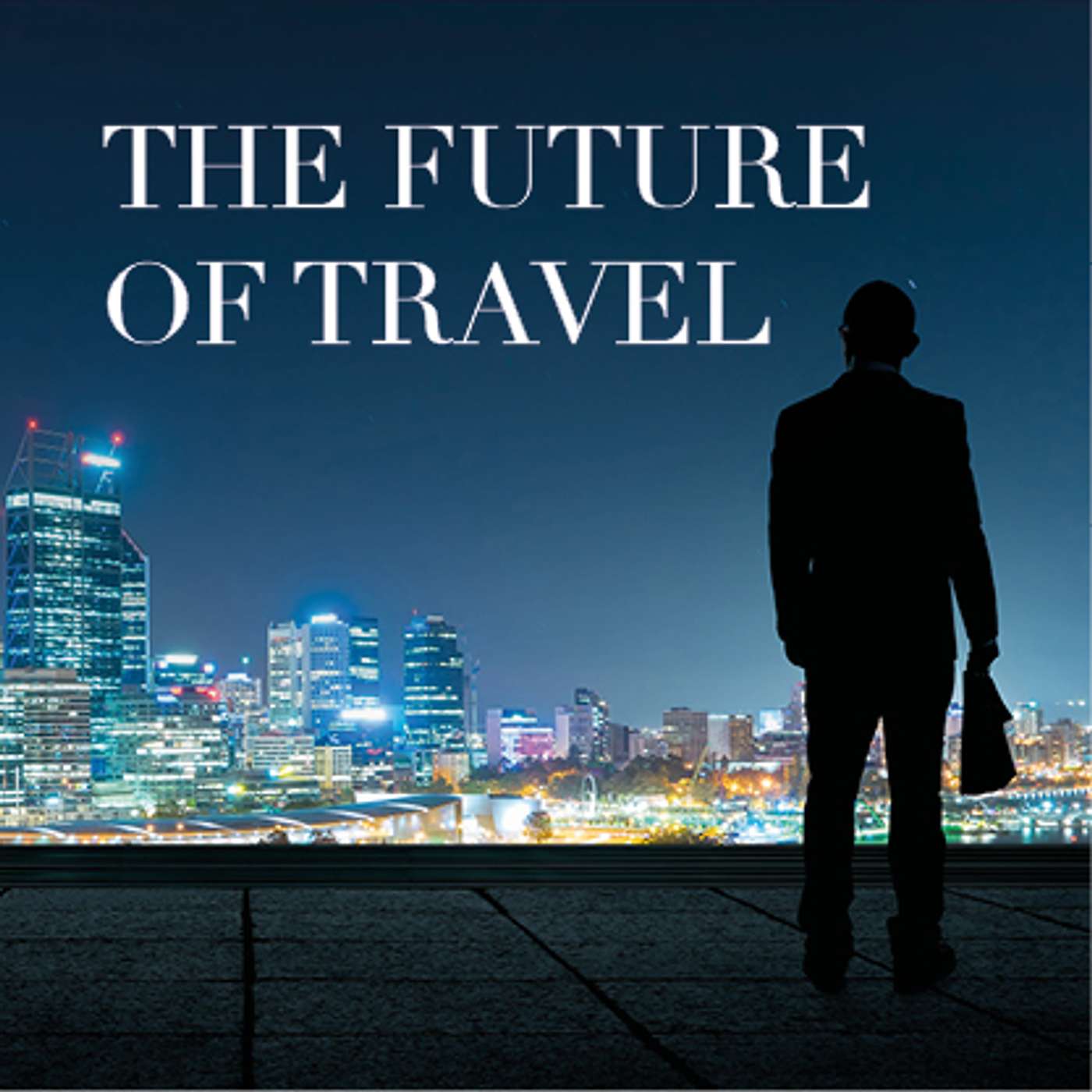 The Future of Travel