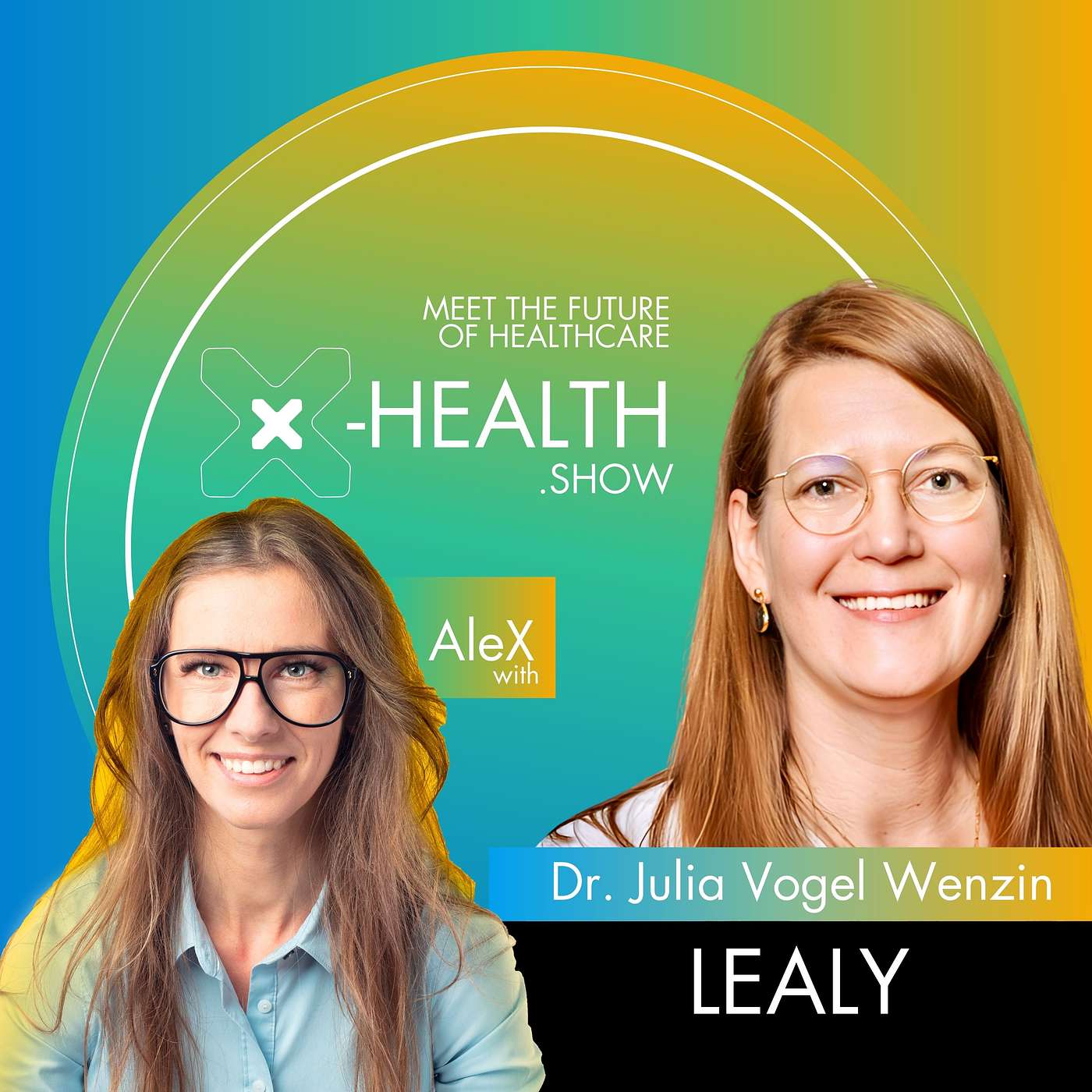 X-Health.show - meet the future of healthcare