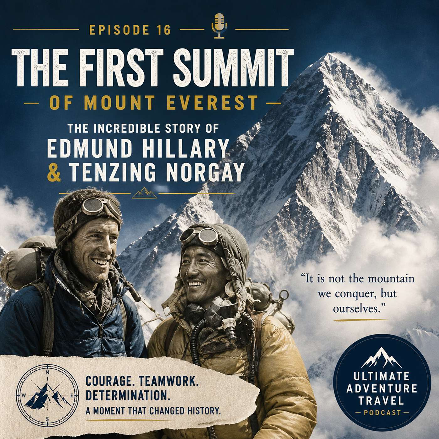 Hillary & Tenzing: The First Successful Everest Summit (The Full Story) episode artwork