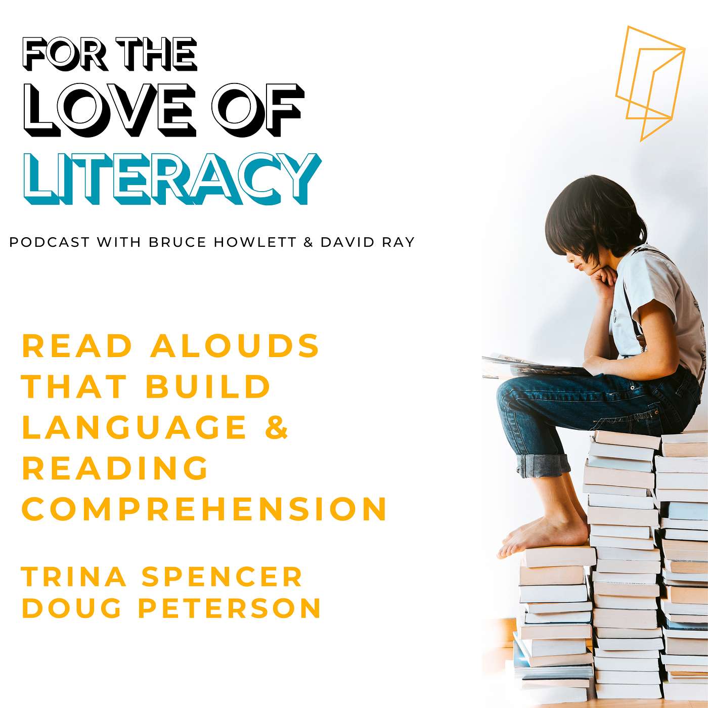 Transform Read Alouds into Language and Reading Comprehension Lessons – Trina Spencer and Doug Peterson