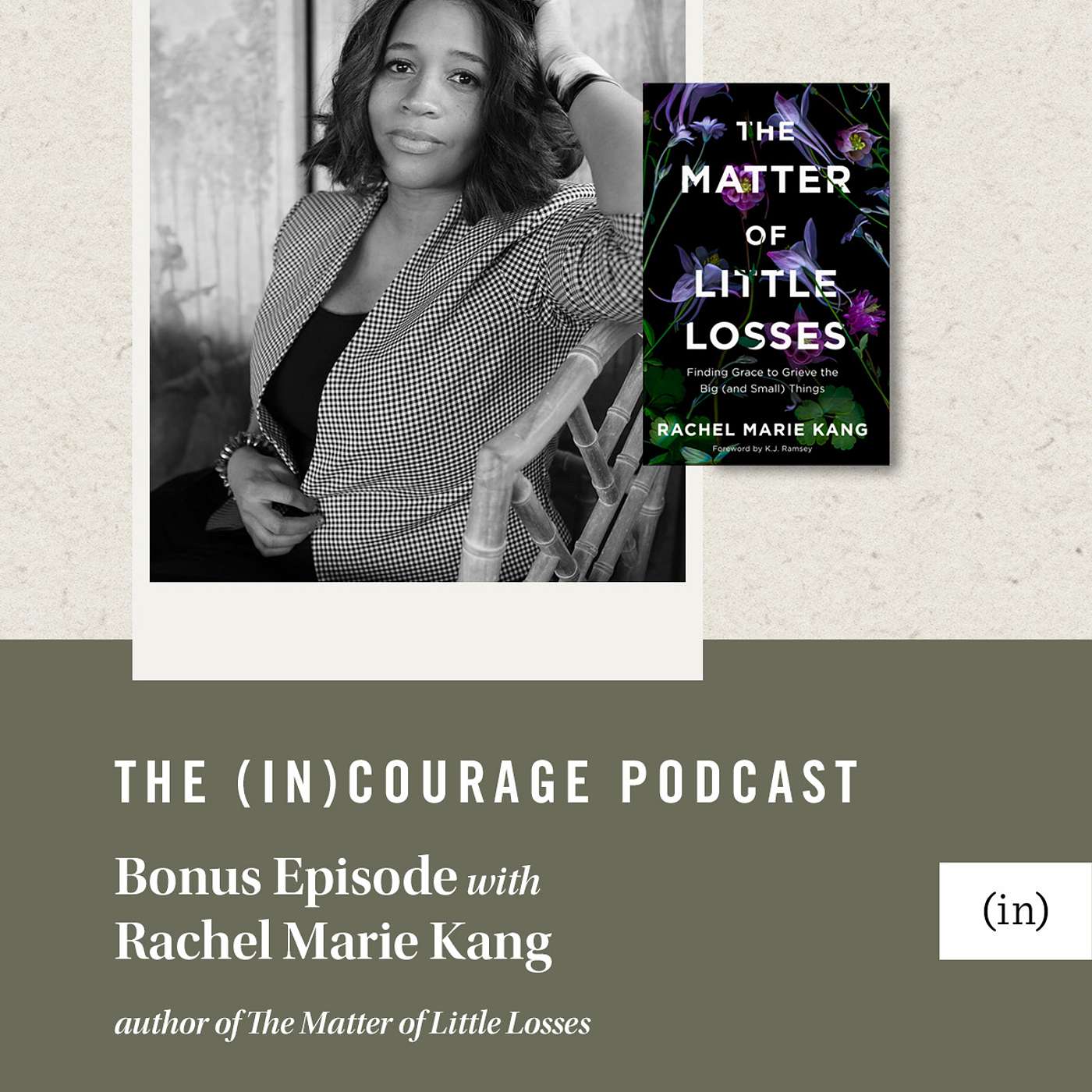 The (in)courage Podcast
