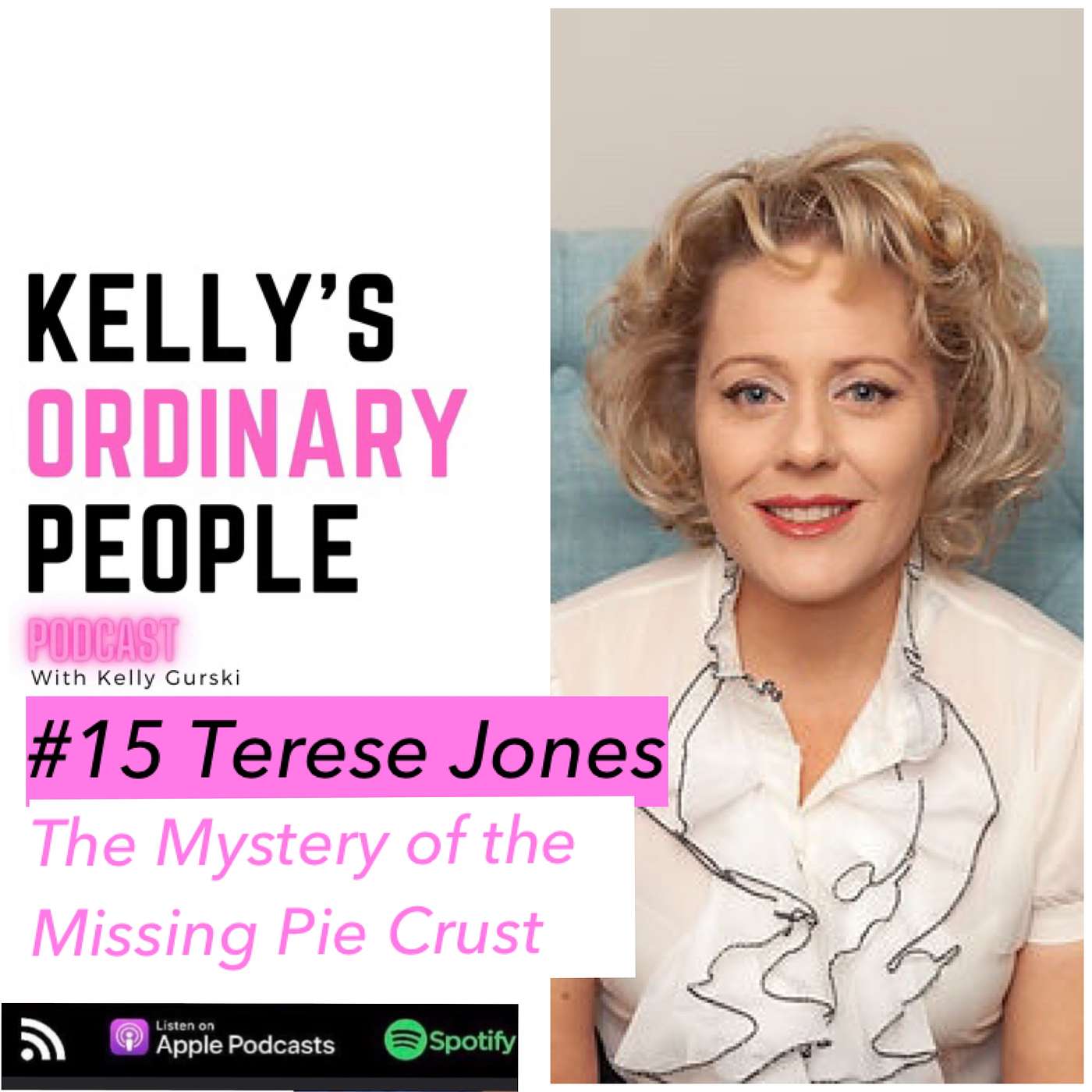 Kelly\'s Ordinary People Podcast