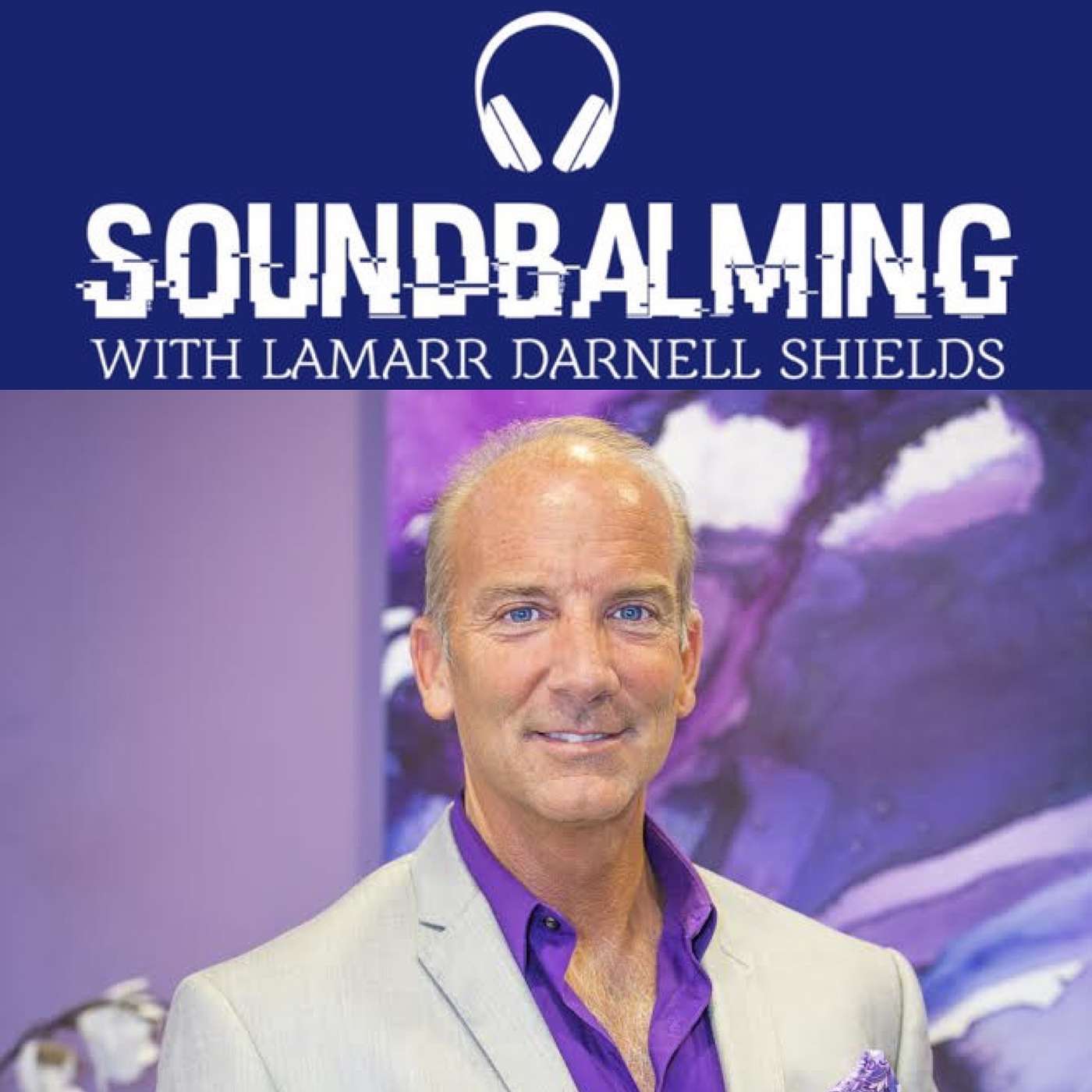 SoundBalming with Dr. LaMarr Darnell Shields