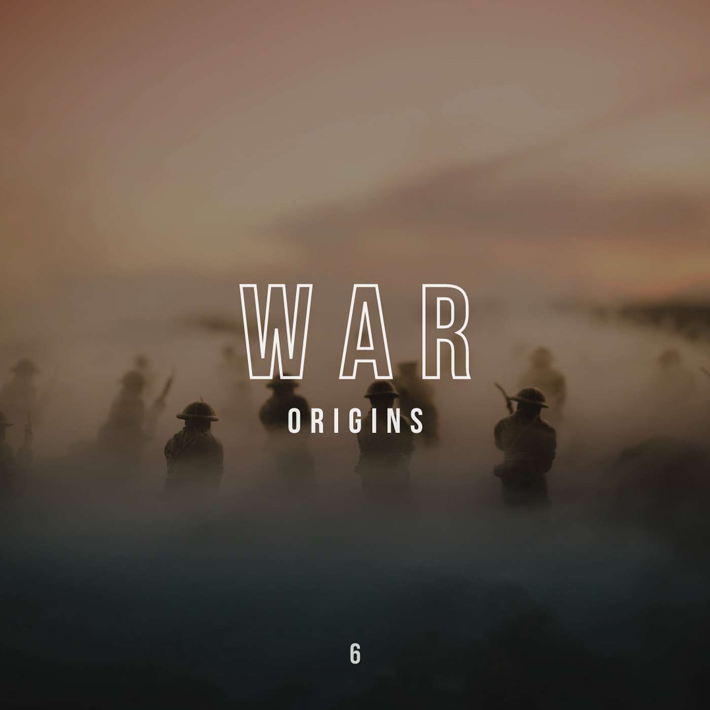 S5 E6 - Origins: War
