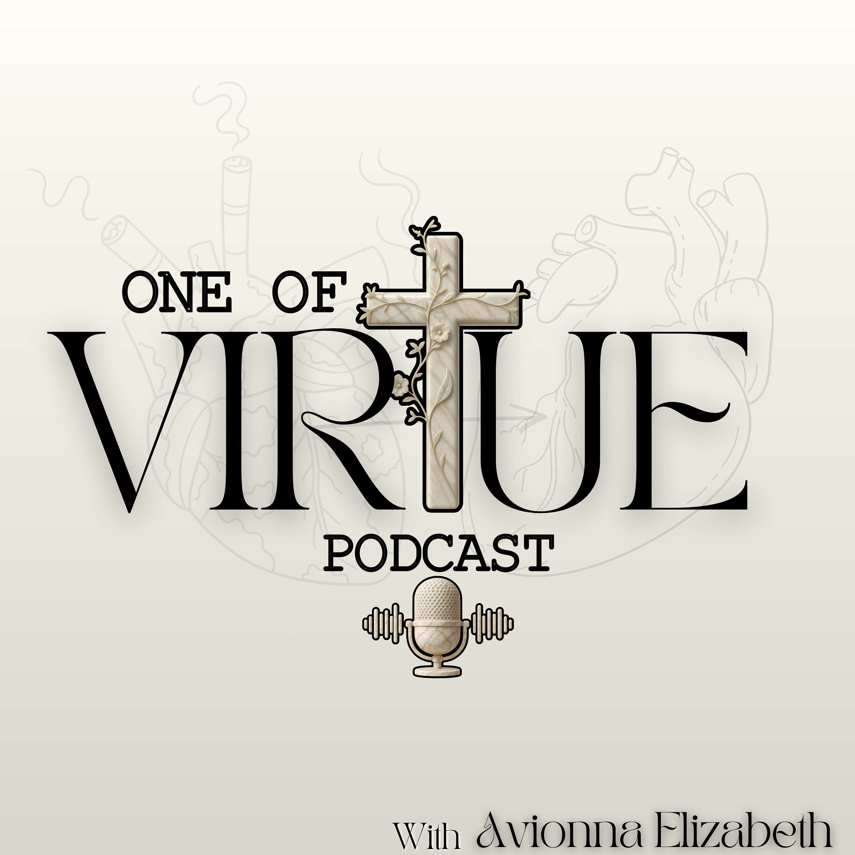 One of Virtue Podcast