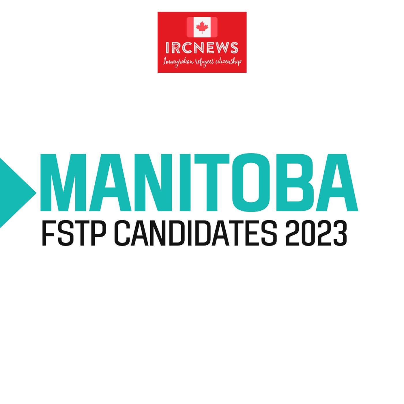 Canada Immigration Total FSTP Express Entry Candidate Selection for the Province of Manitoba in 2023 episode artwork