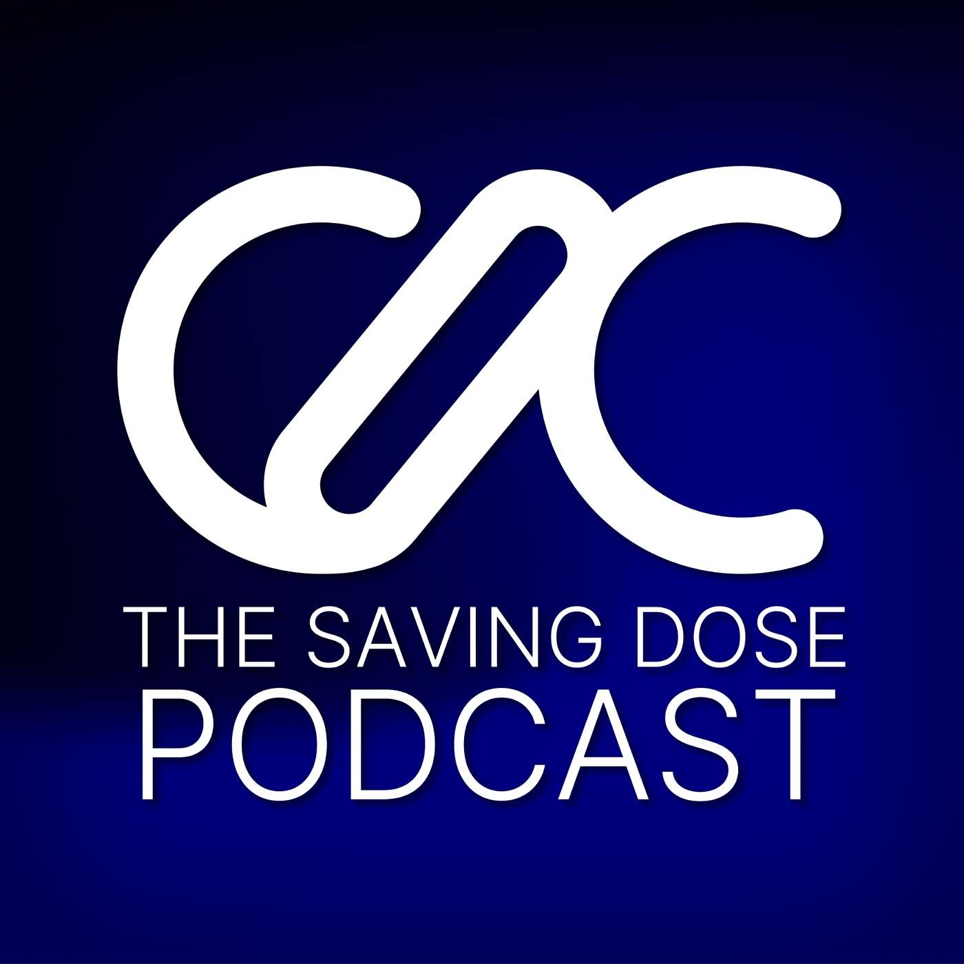 The Saving Dose podcast artwork