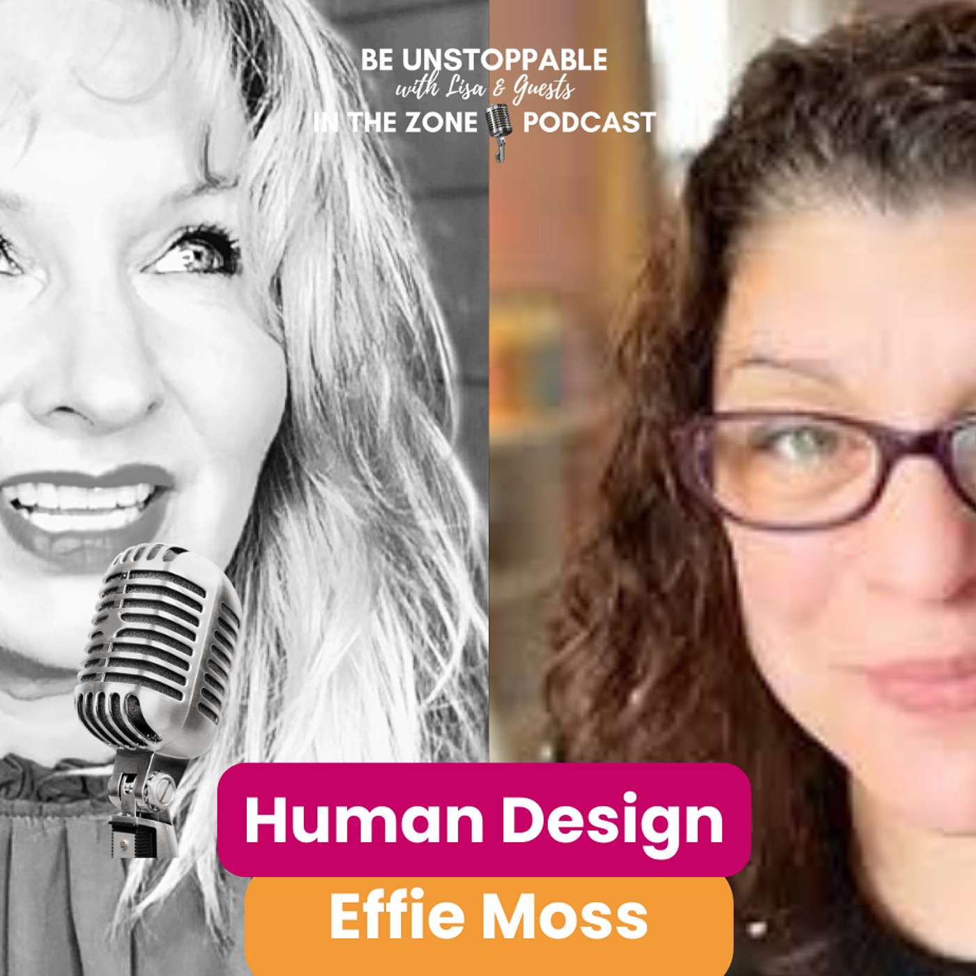 Effie Moss, Human Design