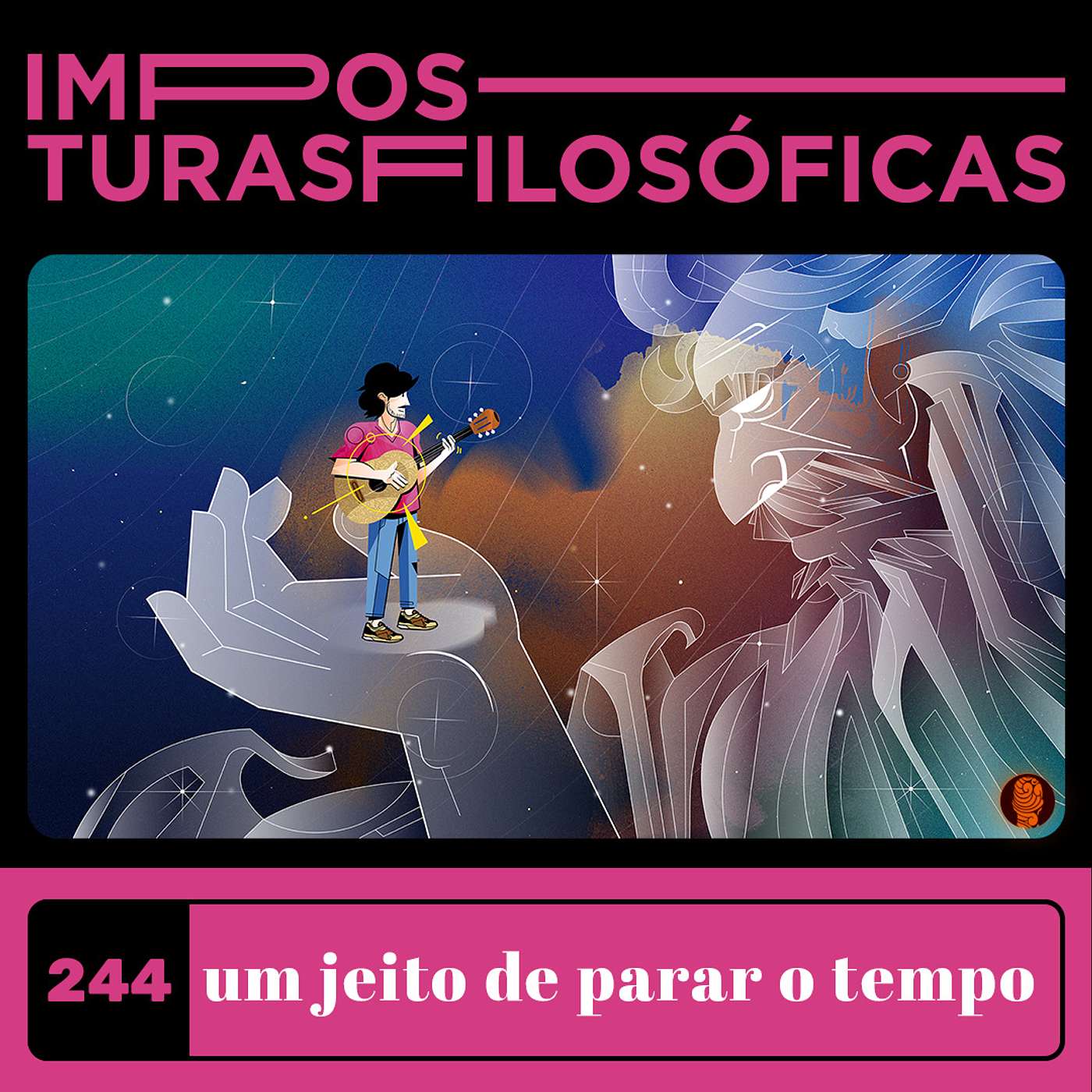 #244 um jeito de parar o tempo | acessar a eternidade, cronos encantado, tempo de estar aqui