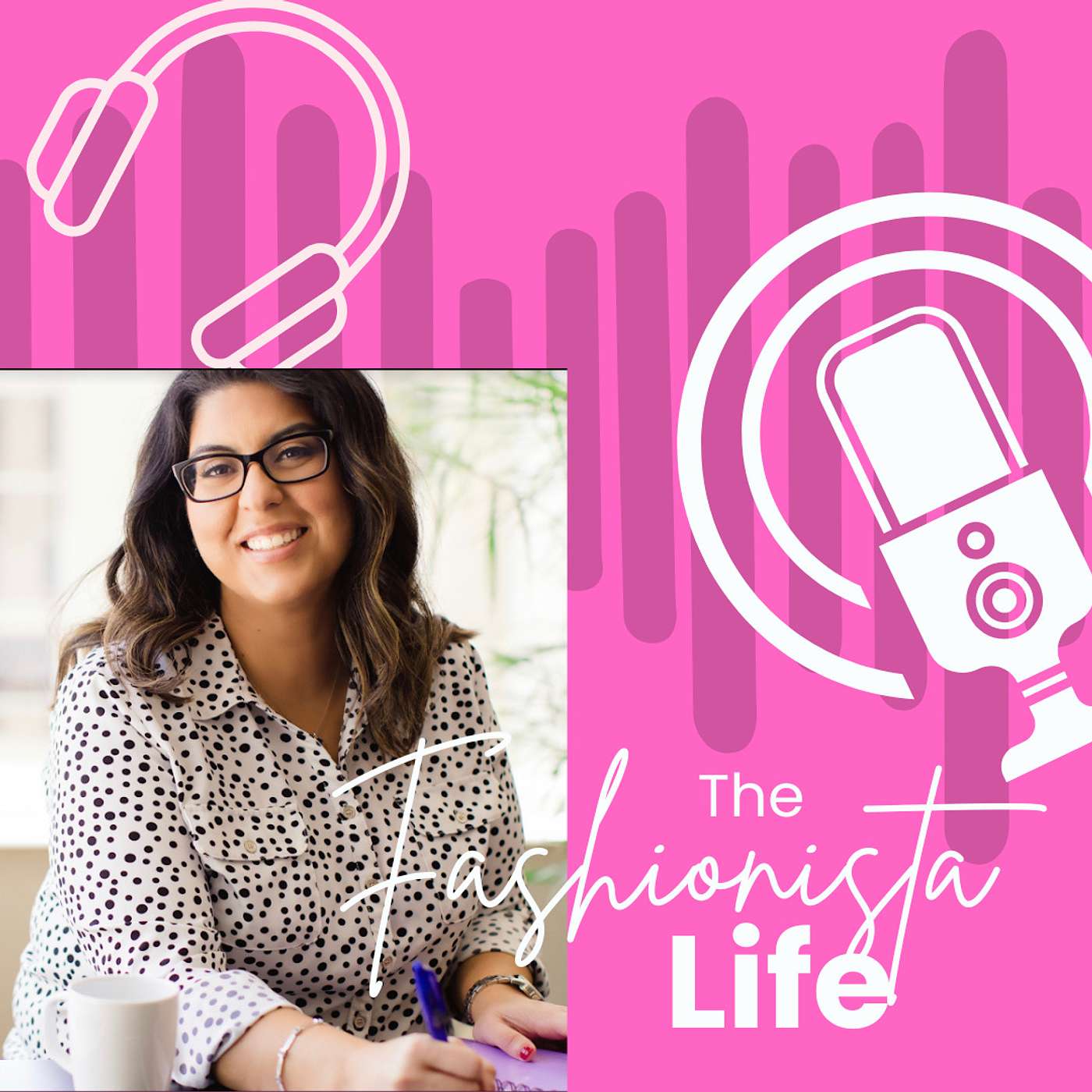 Episode 63: The Fashionista Life Talks to Jennifer Cail About the 5 Things You Need to Start A Business episode artwork