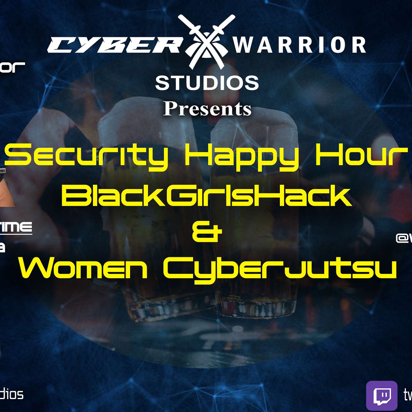 Security Happy Hour: Black Girls Hack & Women Cyberjutsu