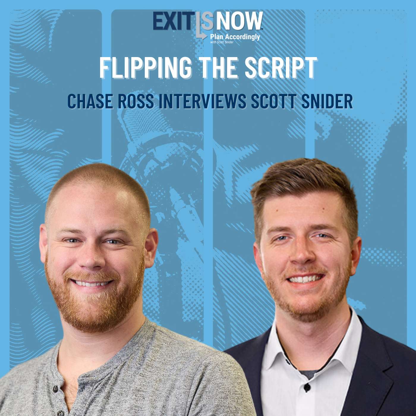 Exit Is Now - Plan Accordingly With Scott Snider