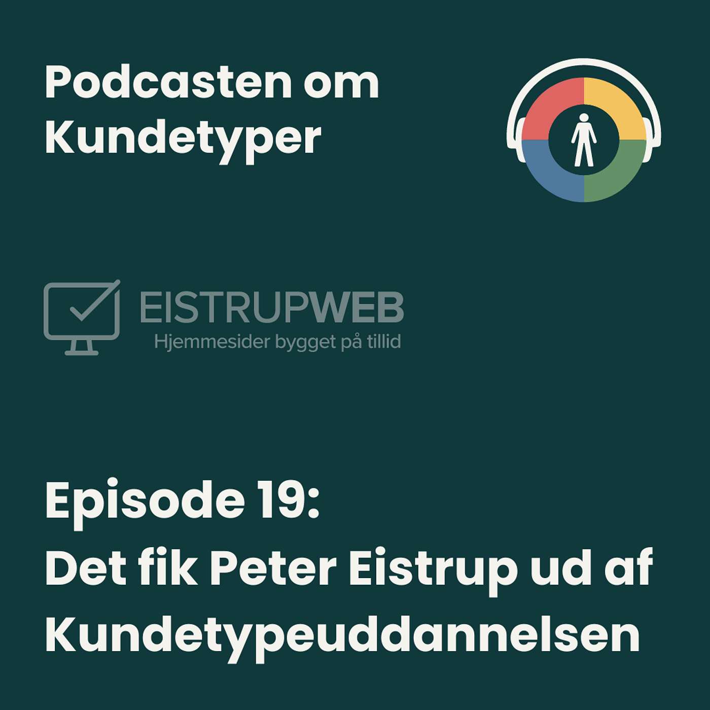 Podcasten om Kundetyper