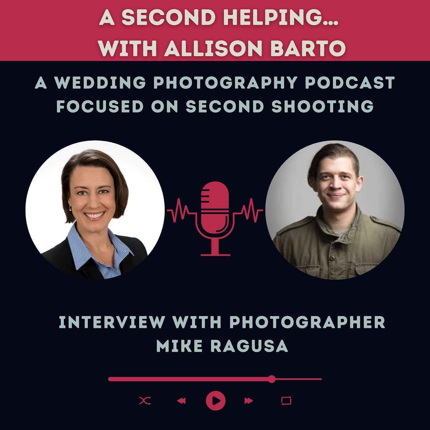 A Second Helping... with Allison Barto, A Wedding Photography Podcast Focused on Second Shooting
