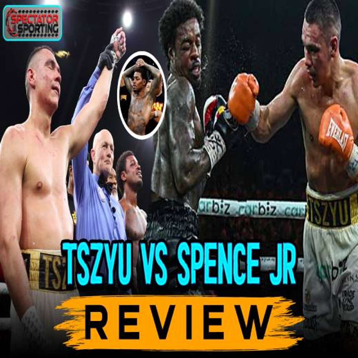 Errol Spence Jr vs Tim Tszyu Recap – Tszyu Seeks Belt as Spence Jr. Retires episode artwork