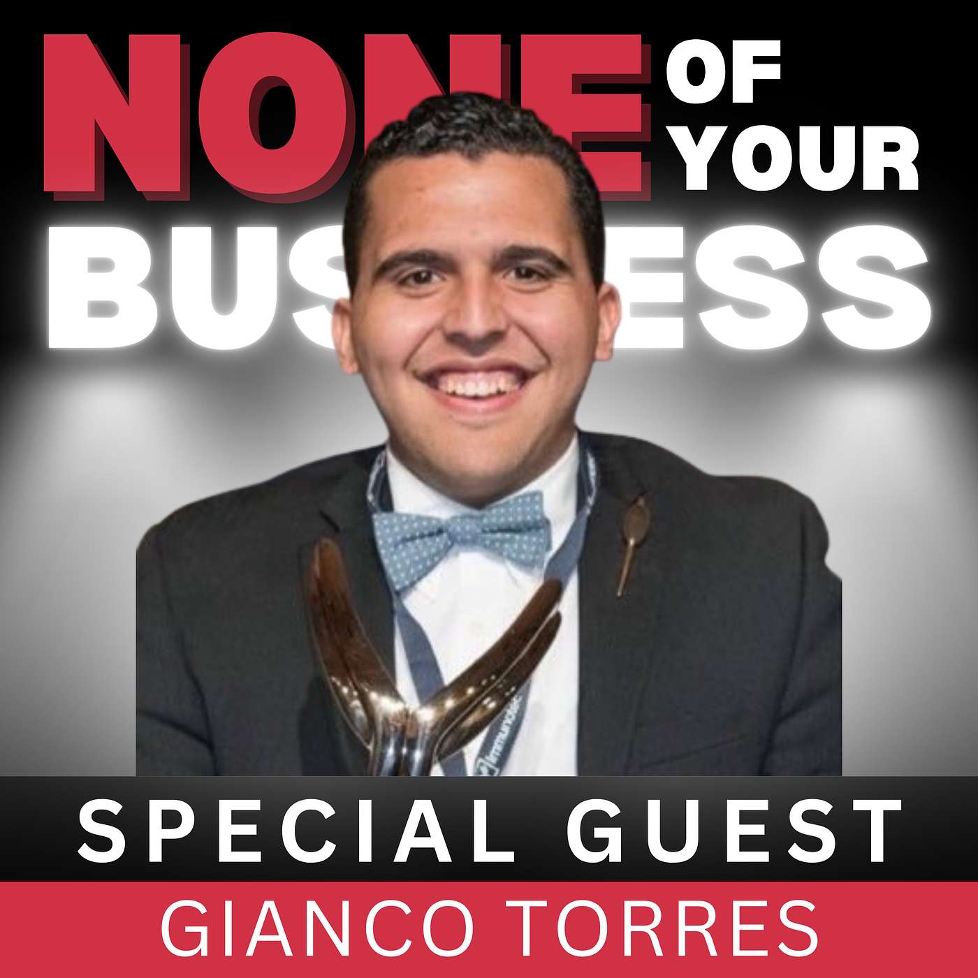 None Of Your Business Podcast
