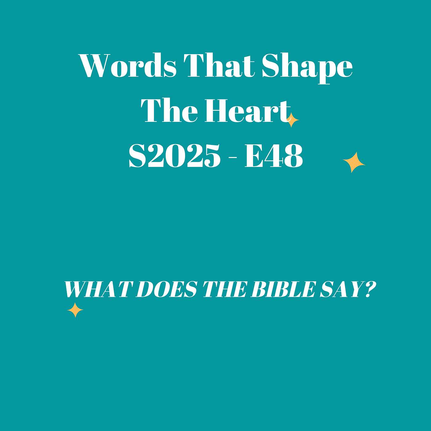 Words That Shape The Heart