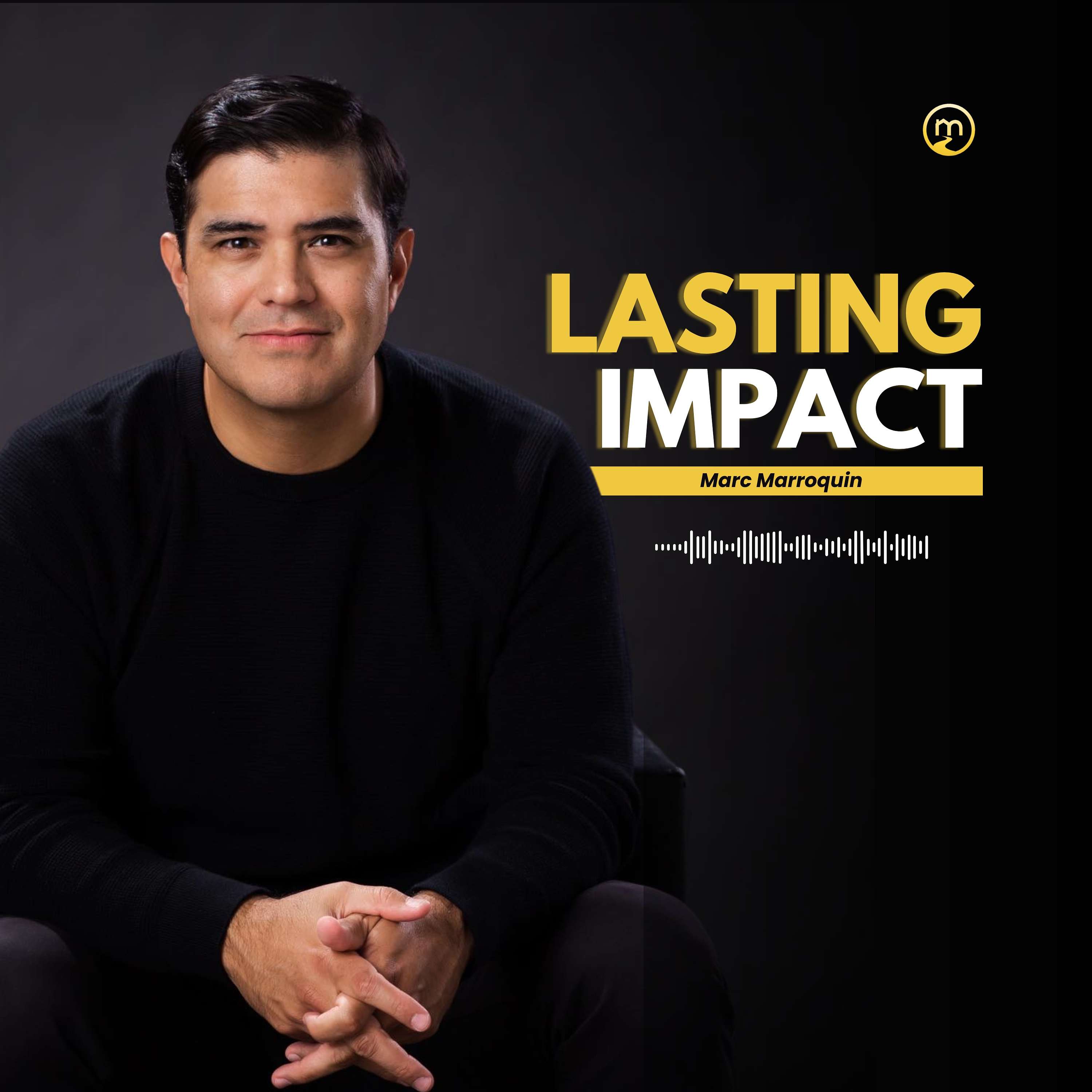 Lasting Impact 