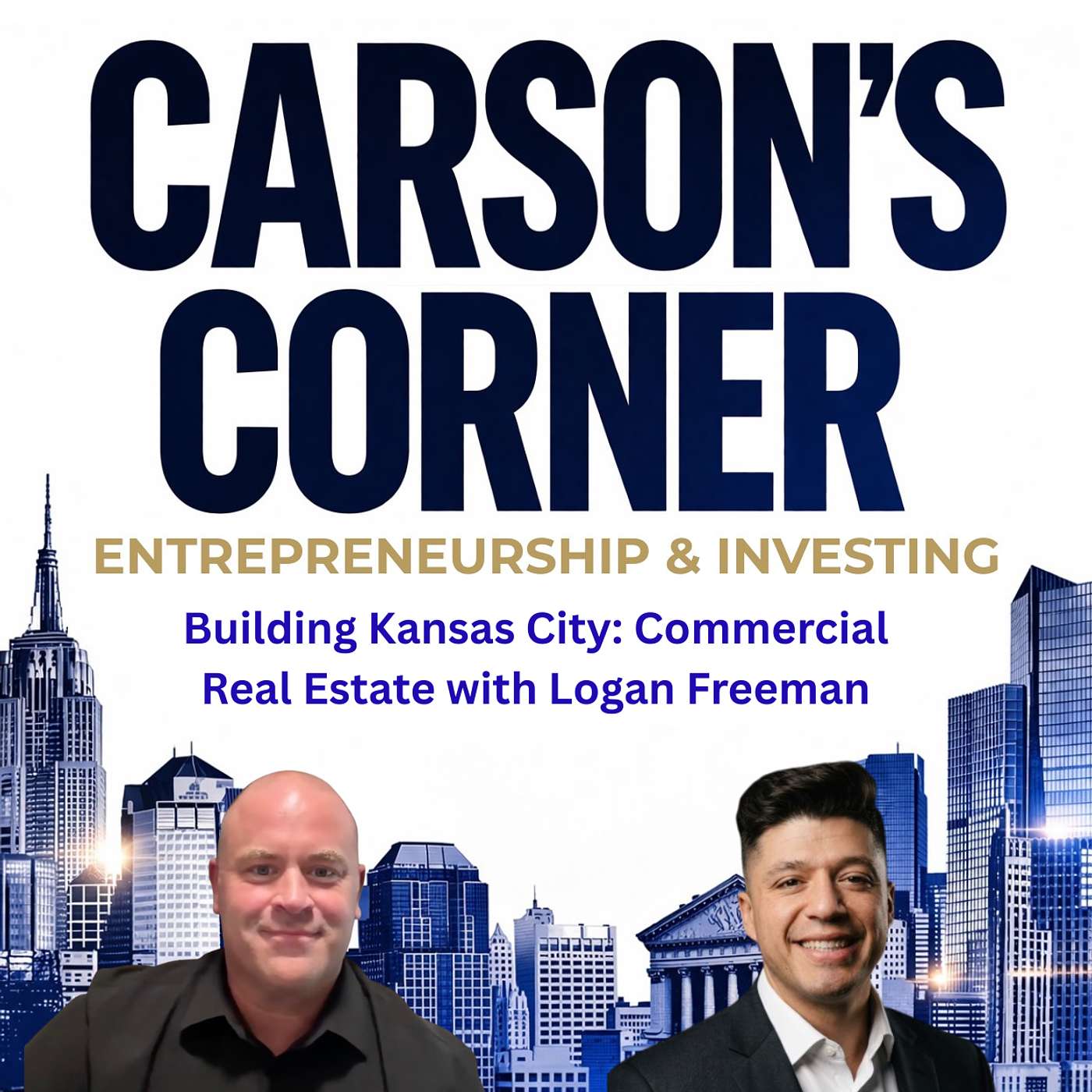 Carson\'s Corner: Entrepreneurship & Investing