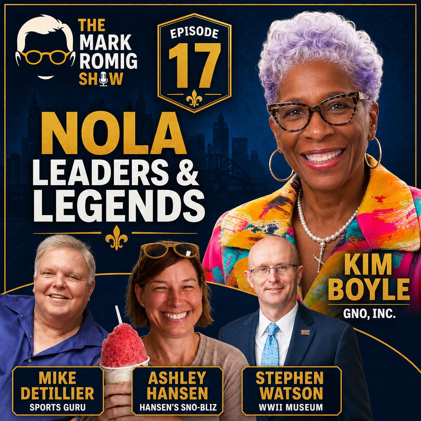New Orleans Economic Development, Saints/LSU Talk, Snowballs & Memorial Day | Mark Romig Show Ep. 17 episode artwork