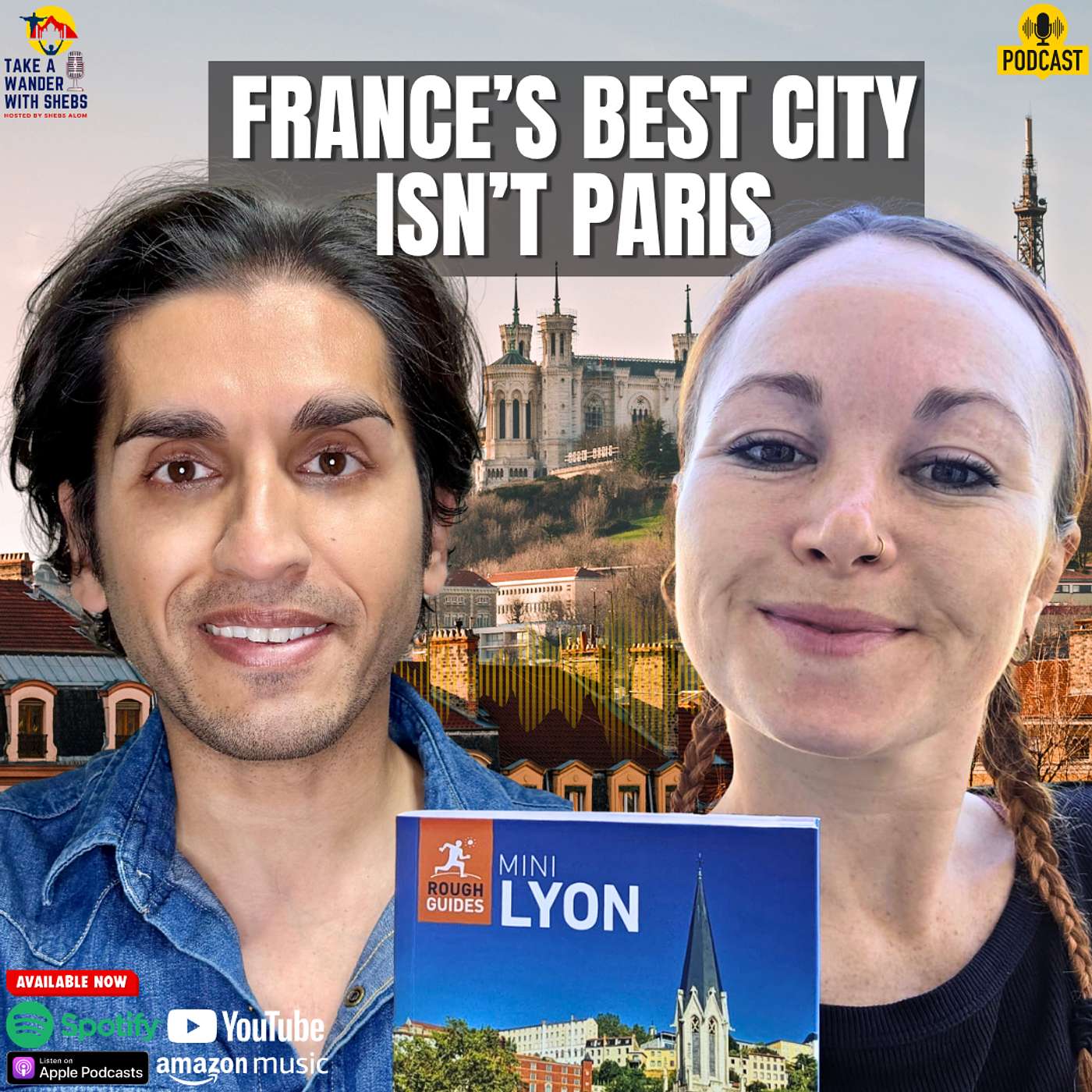Don't Visit Lyon Without Knowing This | Rough Guides Mini Lyon | Anna Richards episode artwork