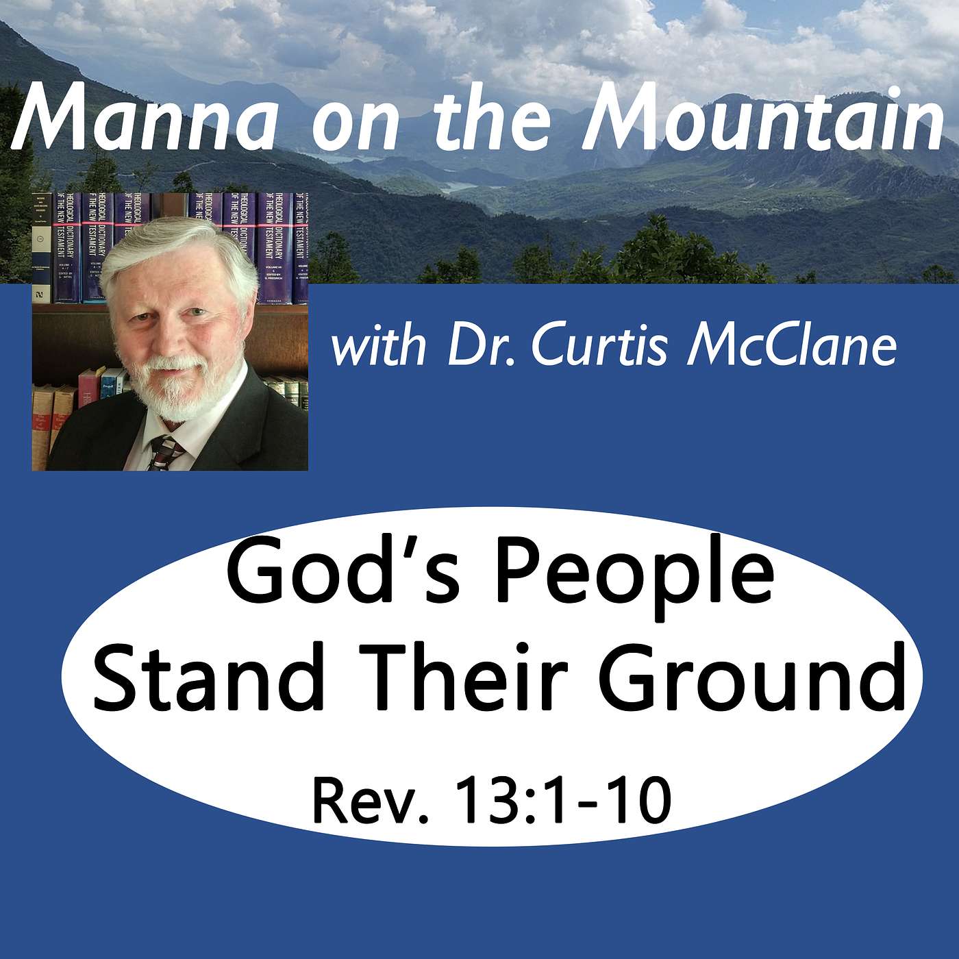 Manna on the Mountain