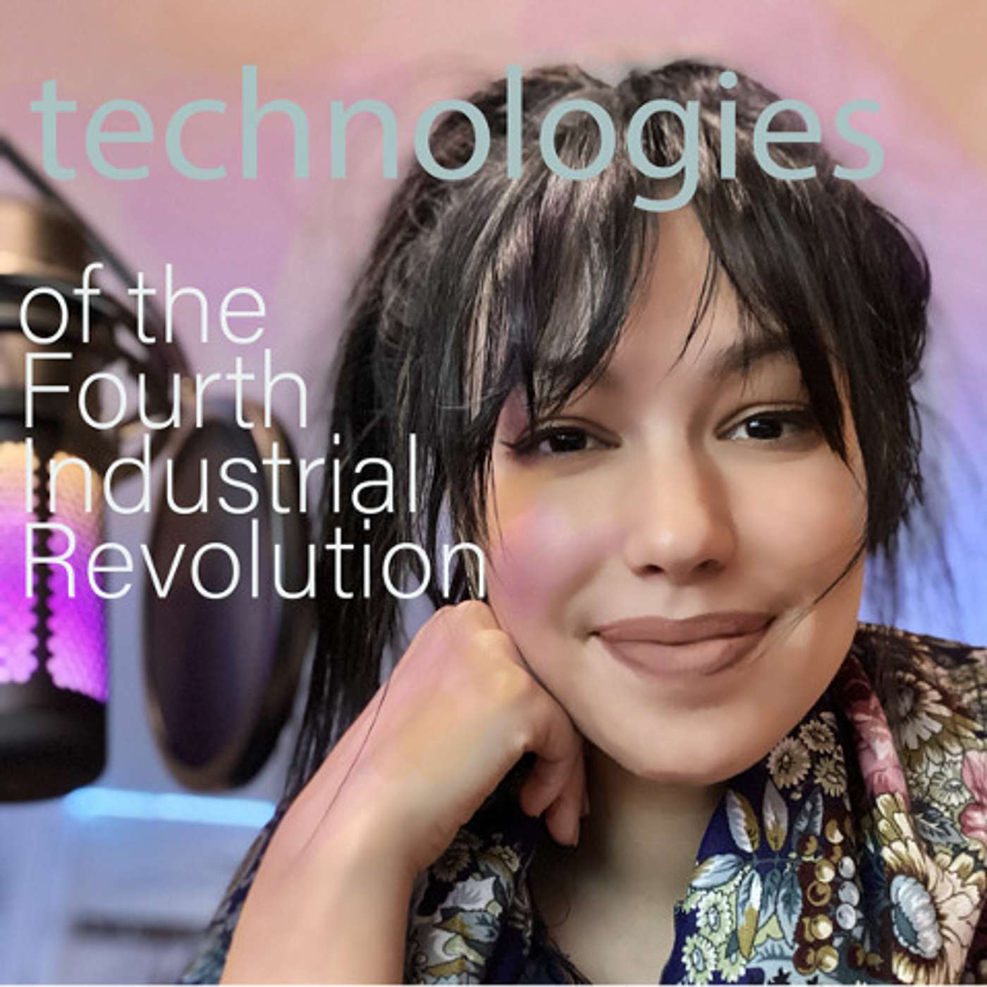 Technologies of the Fourth Industrial Revolution