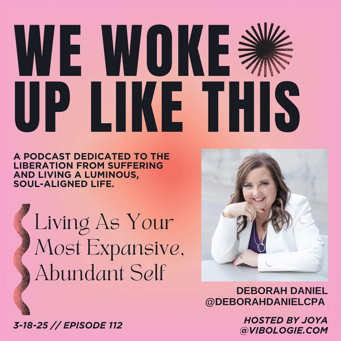 Living As Your Most Expansive, Abundant Self