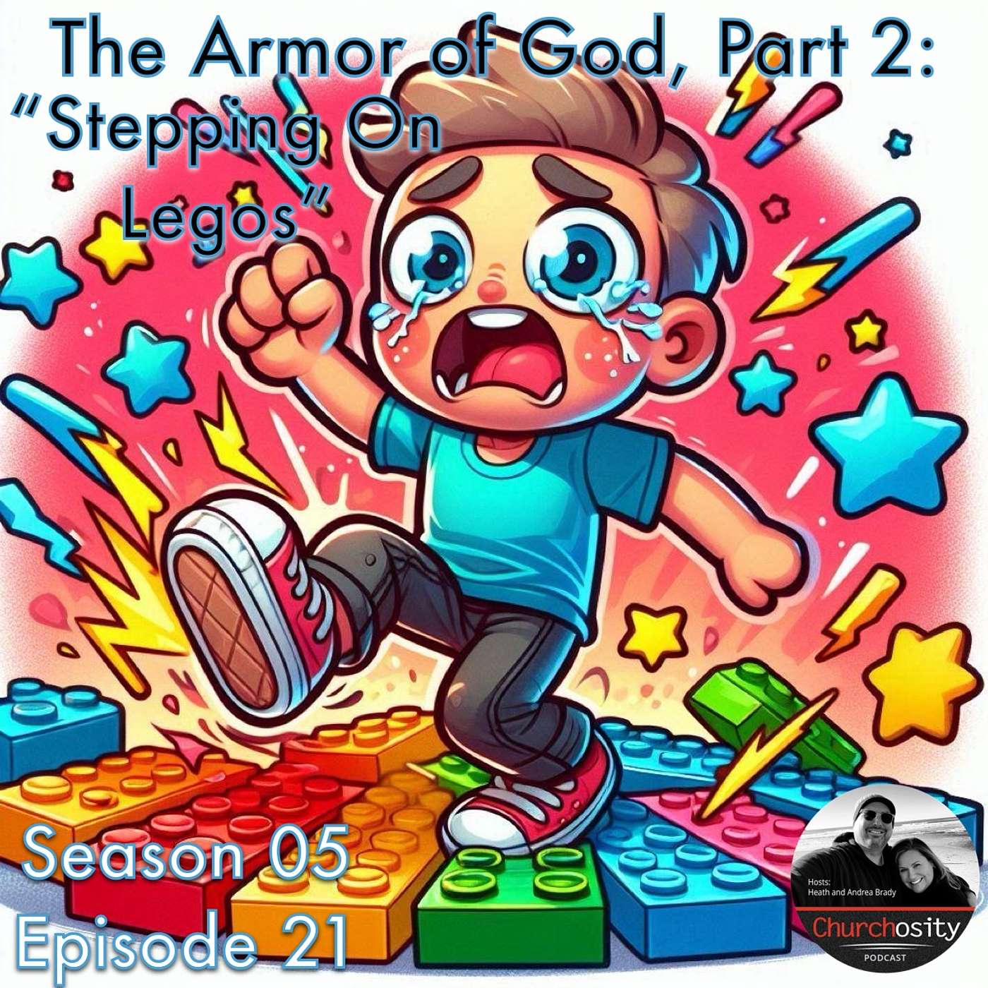 The Armor of God, Part 2: "Stepping On Legos"