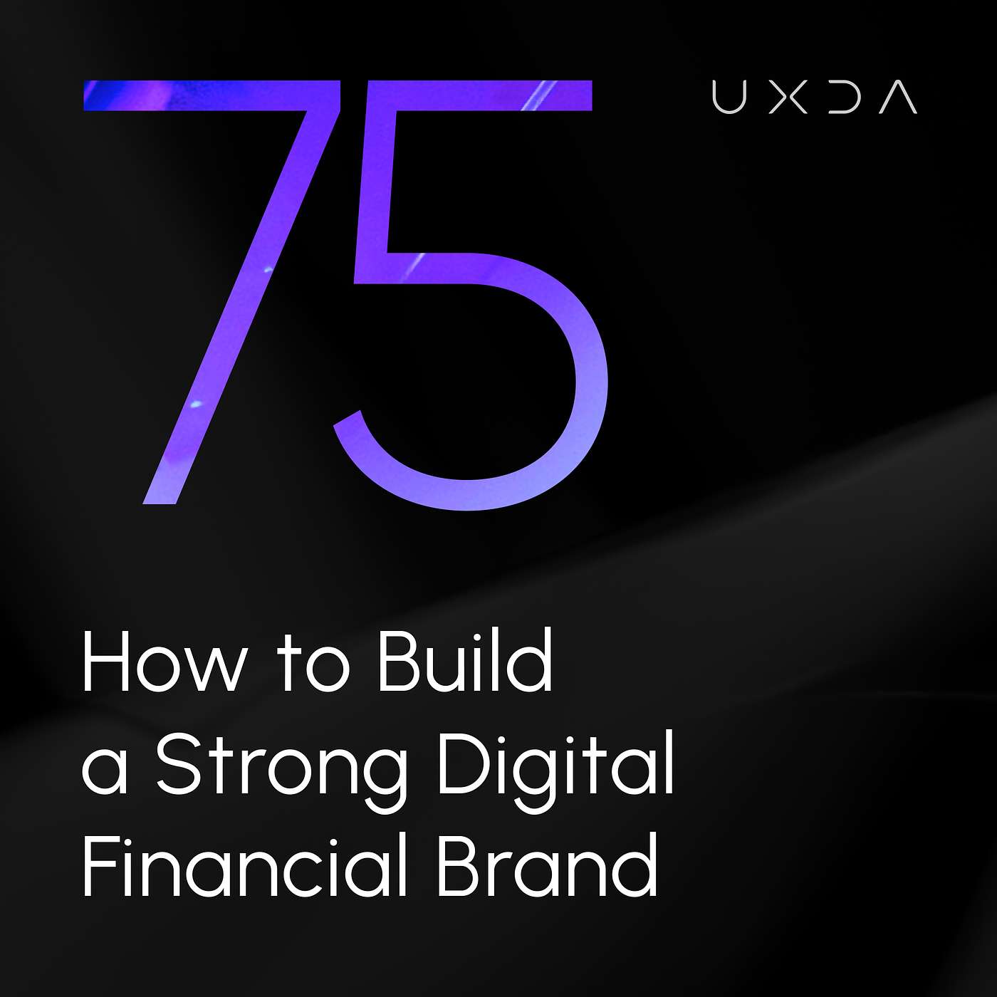 UXDA | Financial UX Design Podcast