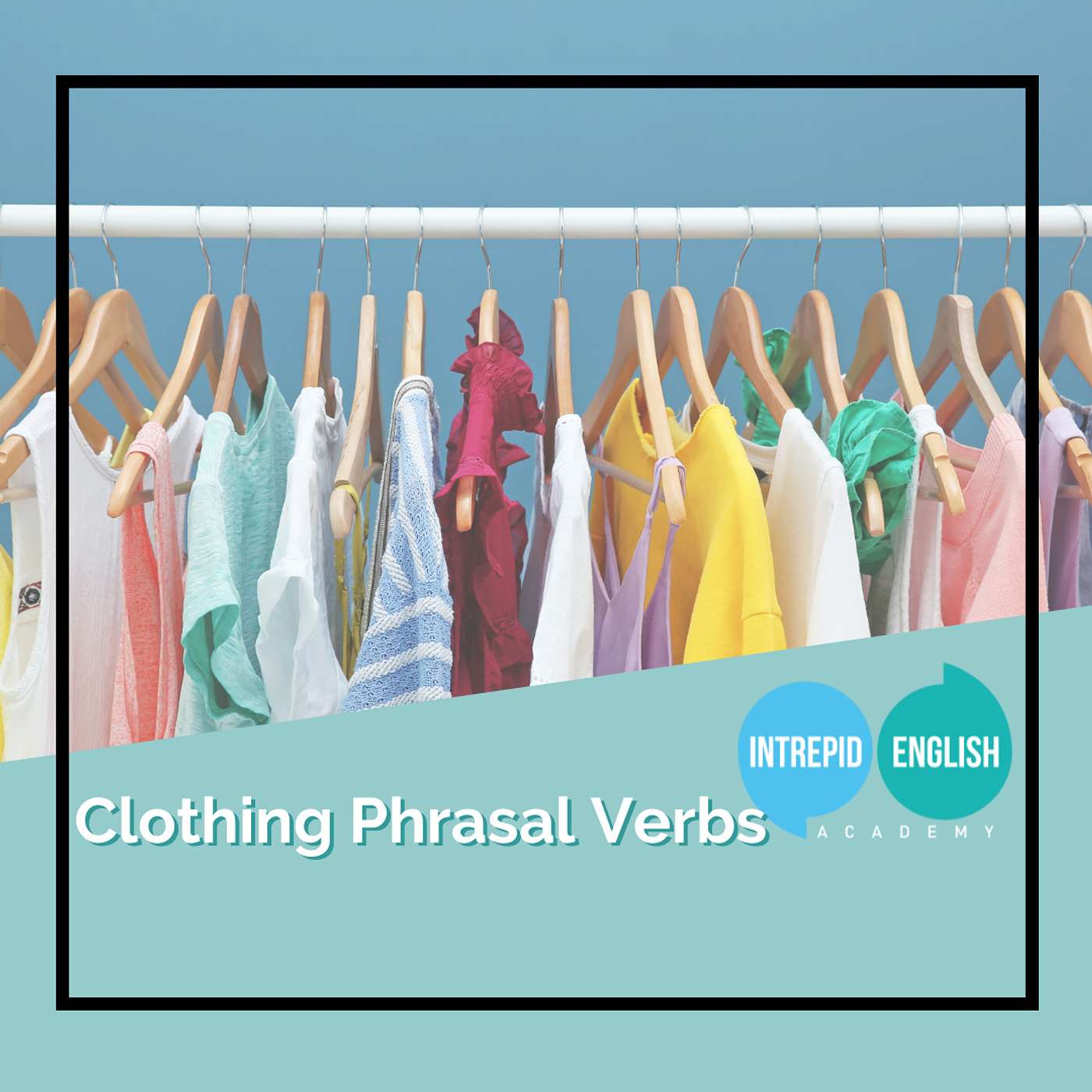 Clothing Phrasal Verbs 👗