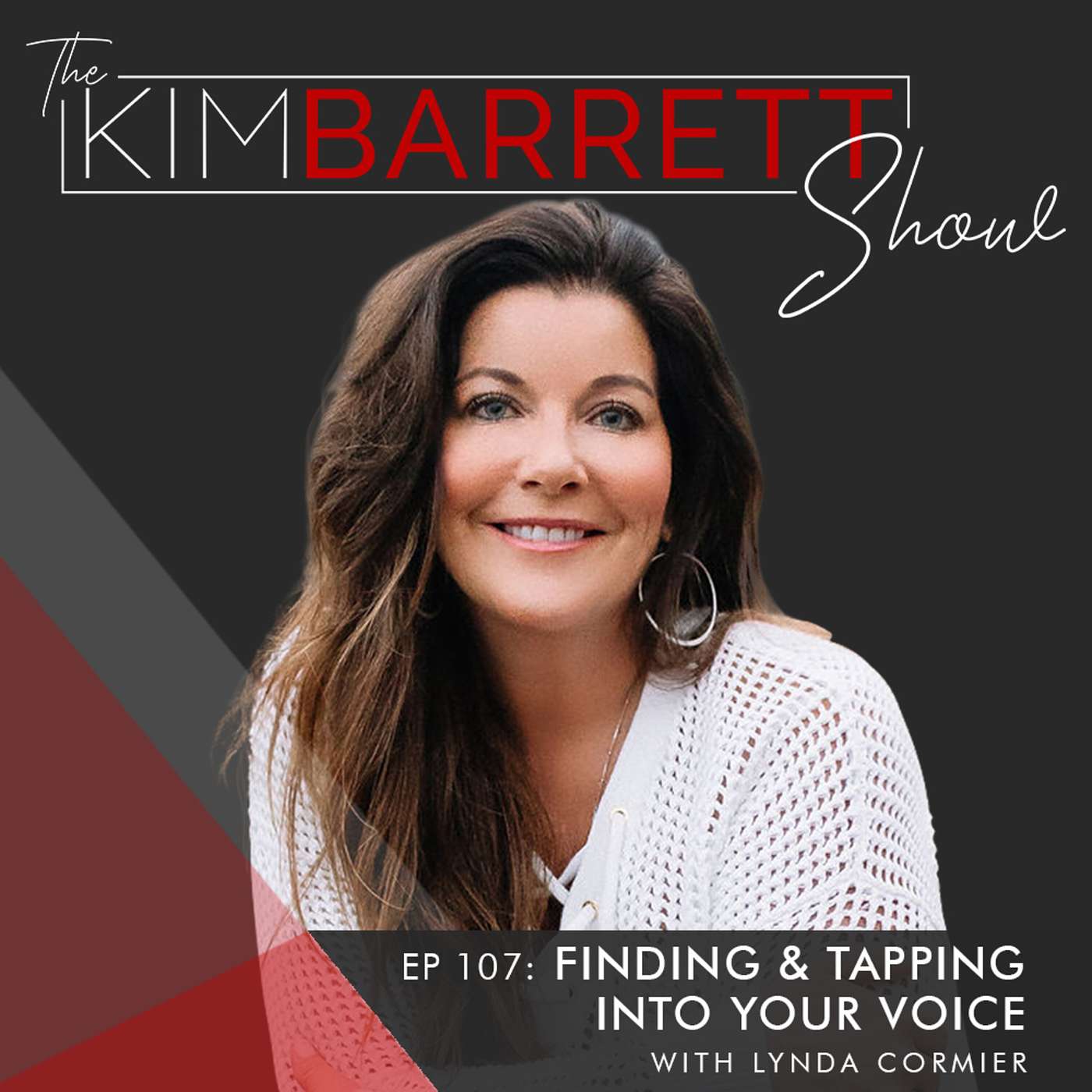 The Kim Barrett Show Podcast