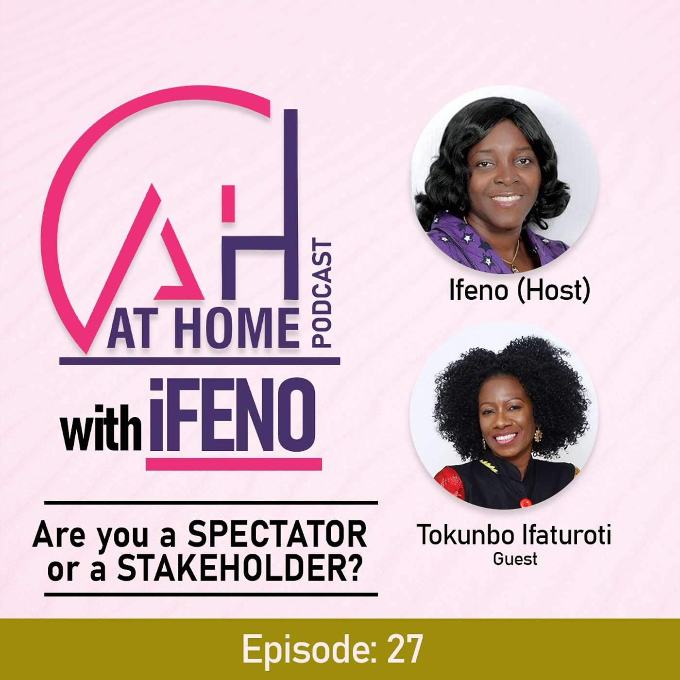 At Home with Ifeno Podcast