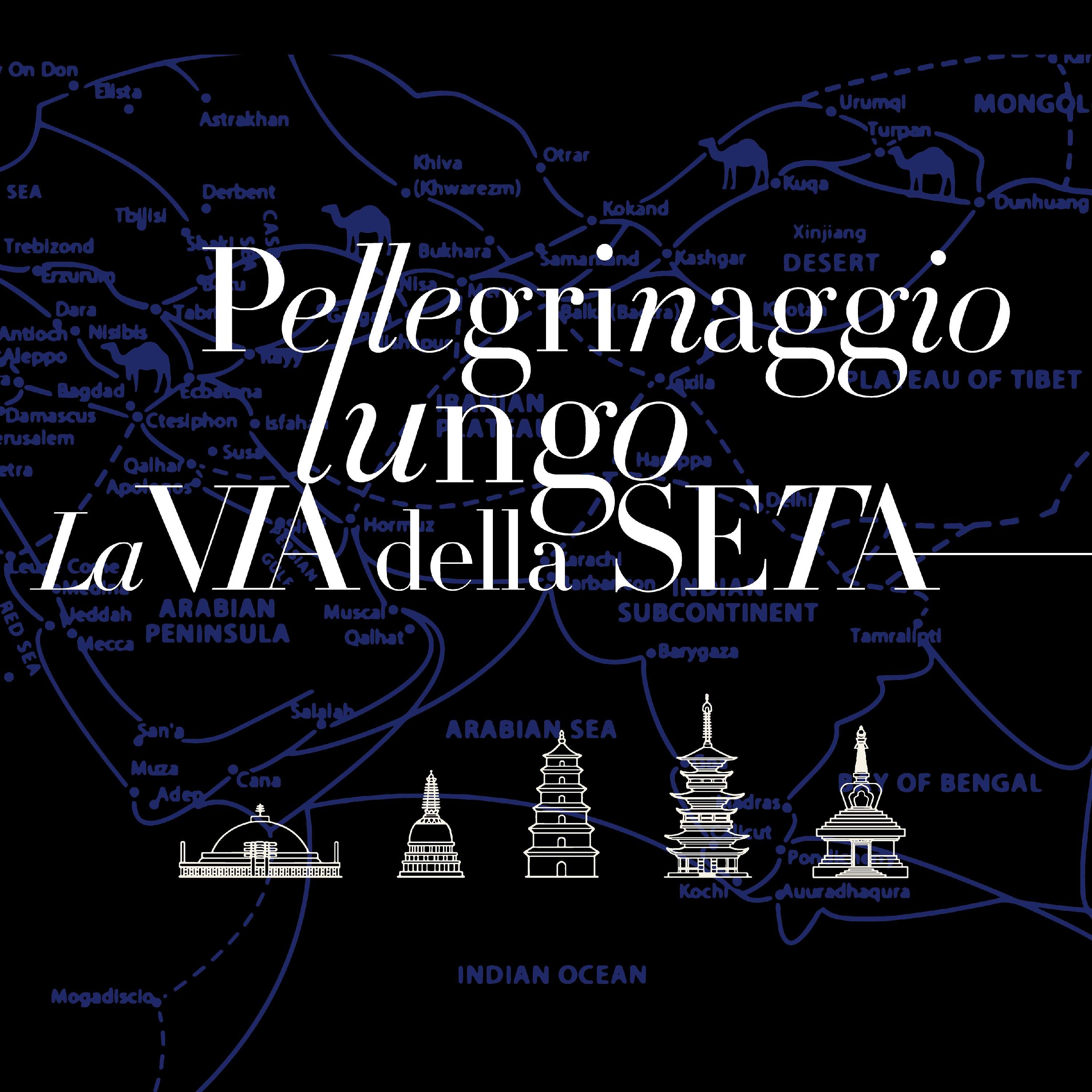 Pellegrinaggio-Lungo-La-Via-della-Seta podcast artwork
