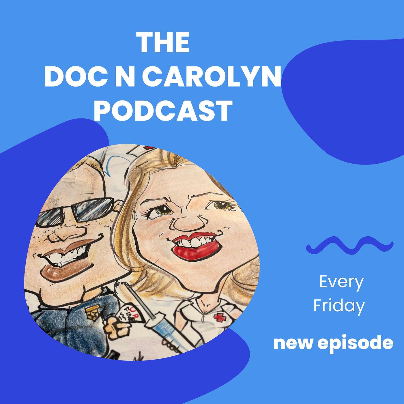 TheDocNCarolynPodcast
