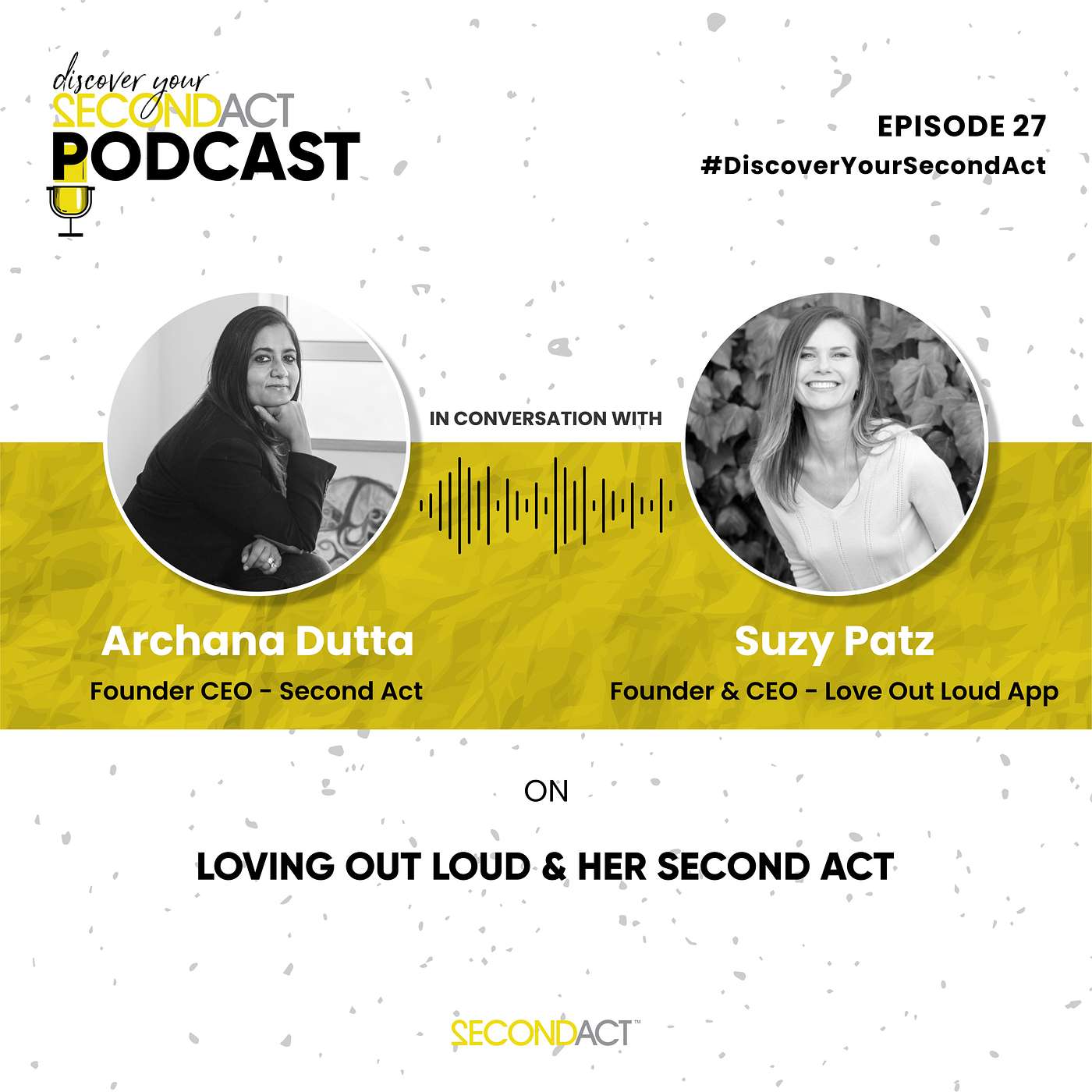 Discover your SecondAct Podcast