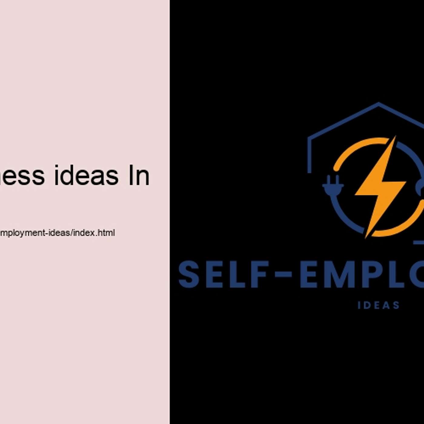 Self-Employment Ideas: Unlock Your Potential & Build a Business You Love! 🚀