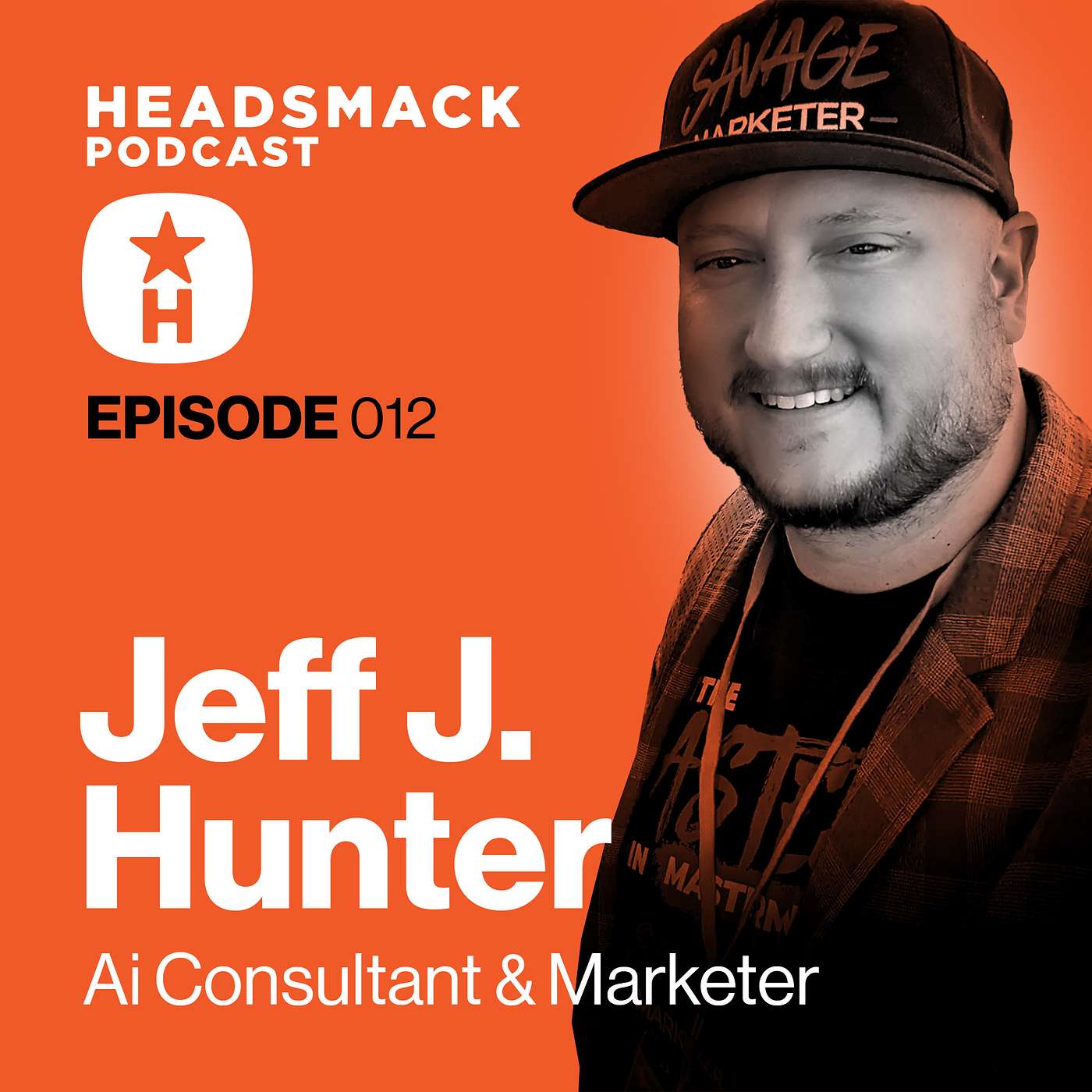 Jeff J. Hunter / Top Ai Consultant & Marketer