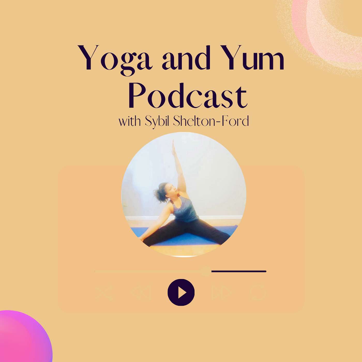 Yoga and Yum Podcast