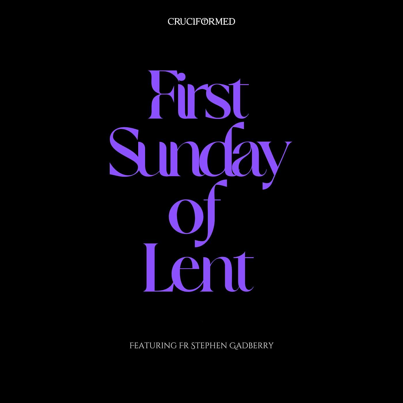 First Sunday of Lent