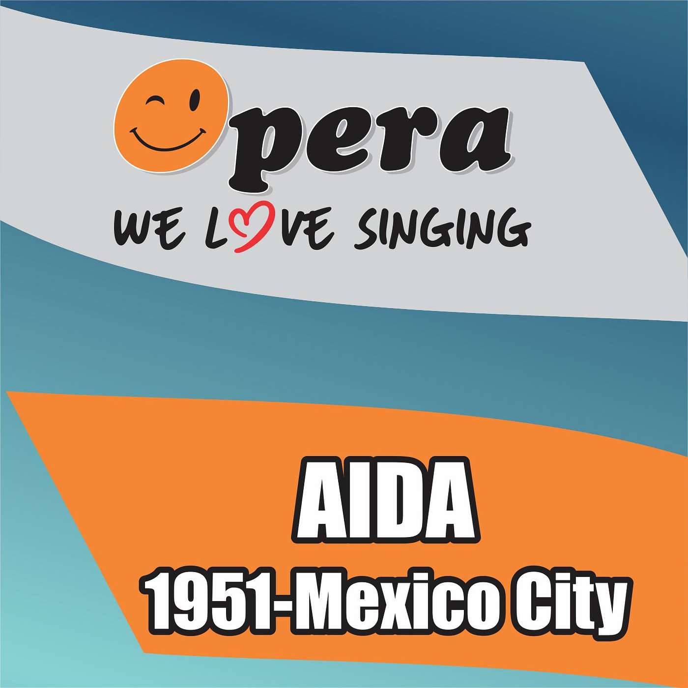 Opera - We love singing