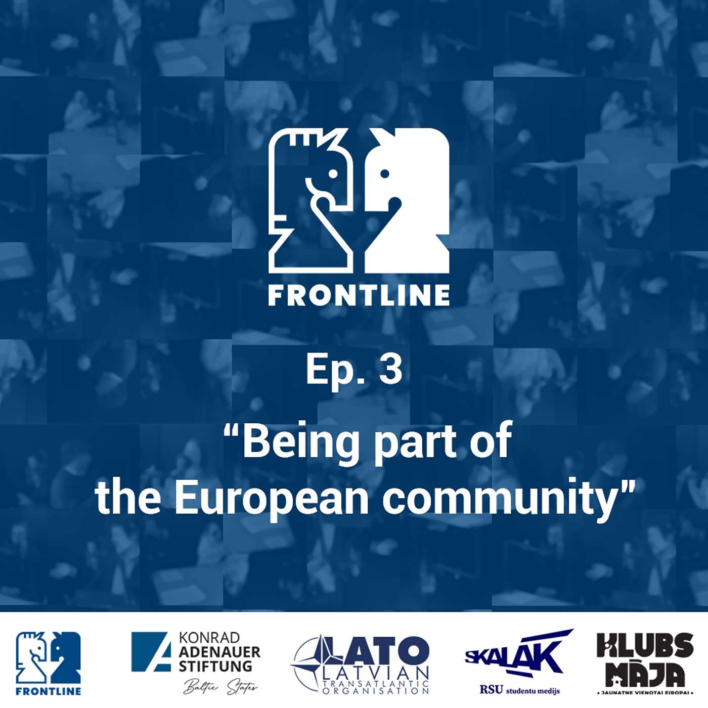 FRONTLINE #3 - Being part of the European community FRONTLINE #3 - Being part of the European community