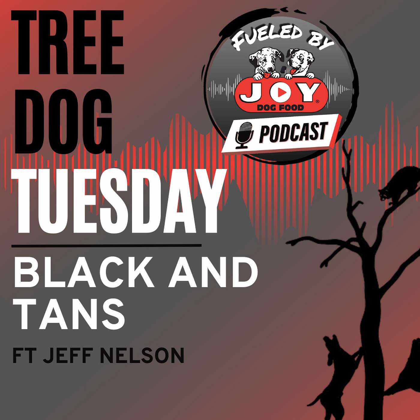Fueled By Joy - Working Dog Podcast