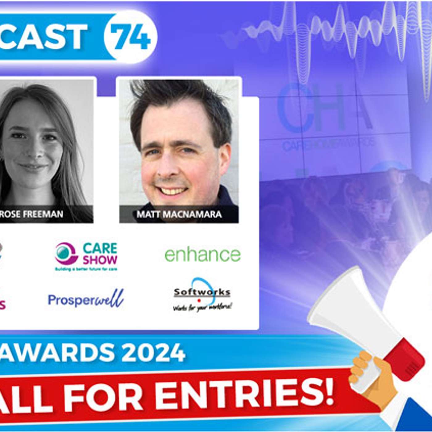 Care Home Awards 2024 - Final Call  Special Podcast