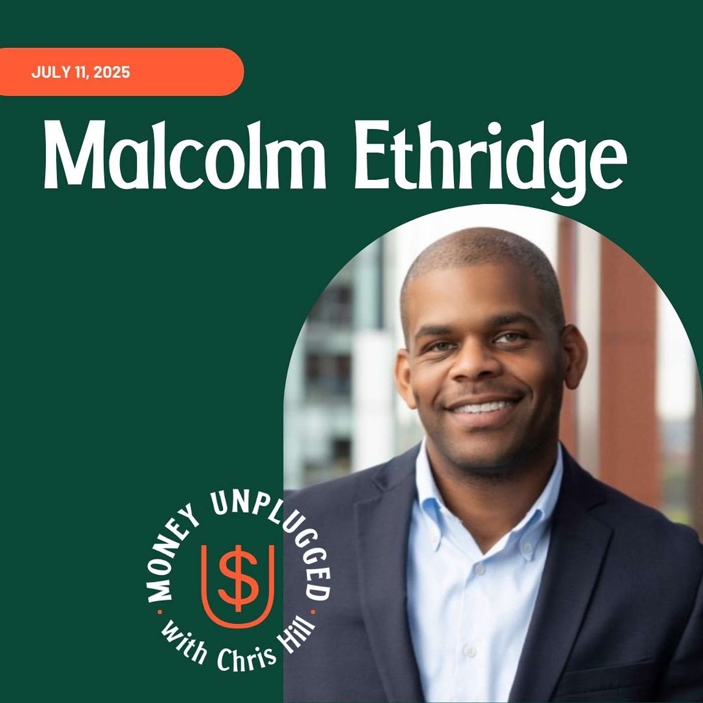“By the time I was a senior in high school, I already had 2 jobs.” (Malcolm Ethridge)